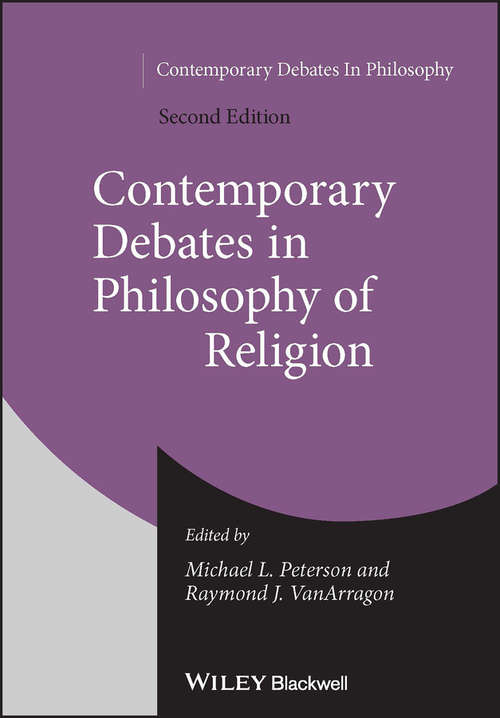 Book cover of Contemporary Debates in Philosophy of Religion (2) (Contemporary Debates in Philosophy)