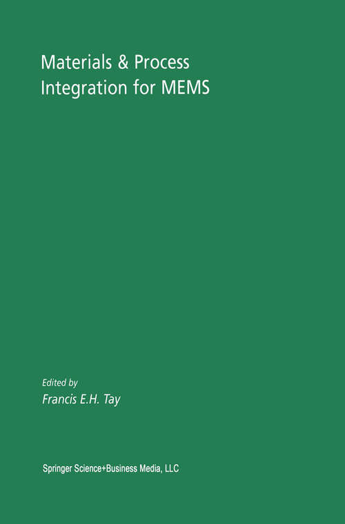 Book cover of Materials & Process Integration for MEMS (2002) (Microsystems #9)