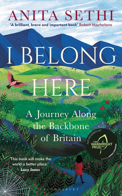 Book cover of I Belong Here: A Journey Along the Backbone of Britain