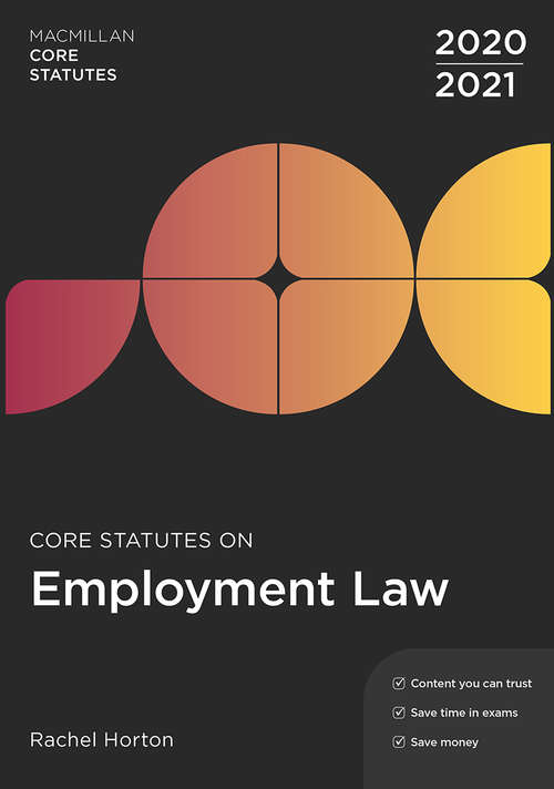 Book cover of Core Statutes on Employment Law 2020-21 (5th ed. 2020) (Macmillan Core Statutes)