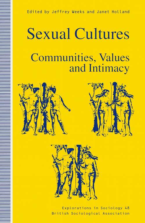 Book cover of Sexual Cultures: Communities, Values and Intimacy (1st ed. 1996) (Explorations in Sociology.)