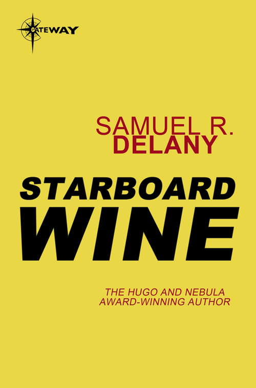Book cover of Starboard Wine: More Notes On The Language Of Science Fiction