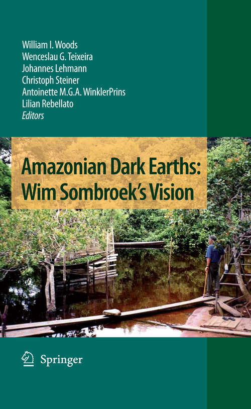 Book cover of Amazonian Dark Earths: Wim Sombroek's Vision (2009)