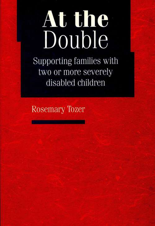 Book cover of At the Double: Supporting families with two or more severely disabled children (PDF)