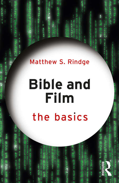 Book cover of Bible and Film: The Basics (The Basics)