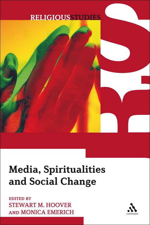 Book cover of Media, Spiritualities and Social Change