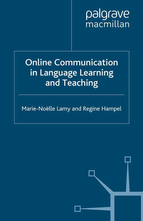 Book cover of Online Communication in Language Learning and Teaching (2007) (Research and Practice in Applied Linguistics)