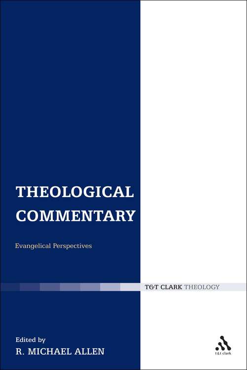 Book cover of Theological Commentary: Evangelical Perspectives