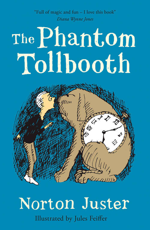 Book cover of The Phantom Tollbooth (50) (Essential Modern Classics)