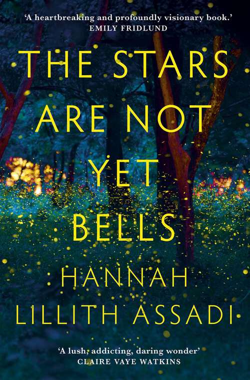 Book cover of The Stars Are Not Yet Bells