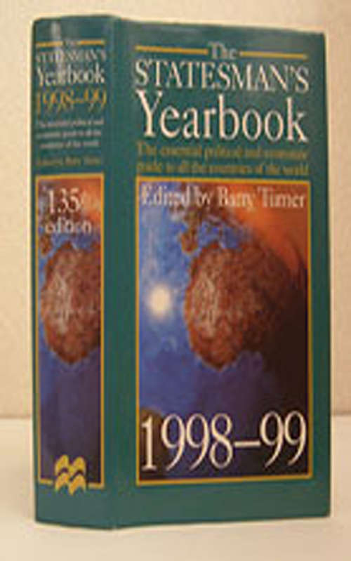 Book cover of The Statesman's Yearbook 1998-99 (1998) (The Statesman's Yearbook)