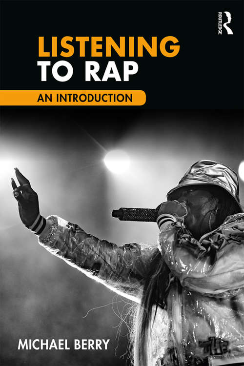 Book cover of Listening to Rap: An Introduction