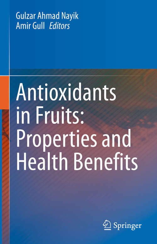 Book cover of Antioxidants in Fruits: Properties and Health Benefits (1st ed. 2020)