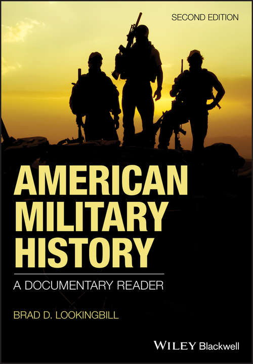 Book cover of American Military History: A Documentary Reader (2)