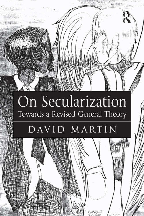 Book cover of On Secularization: Towards a Revised General Theory