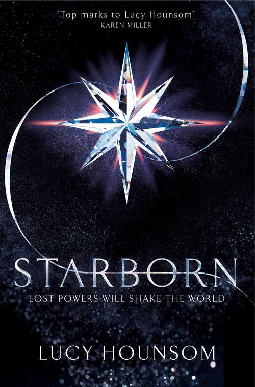 Book cover of Starborn: The Worldmaker Trilogy: Book One (The Worldmaker Trilogy #1)