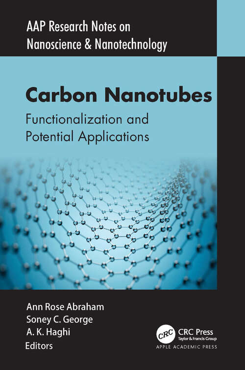 Book cover of Carbon Nanotubes: Functionalization and Potential Applications (AAP Research Notes on Nanoscience and Nanotechnology)
