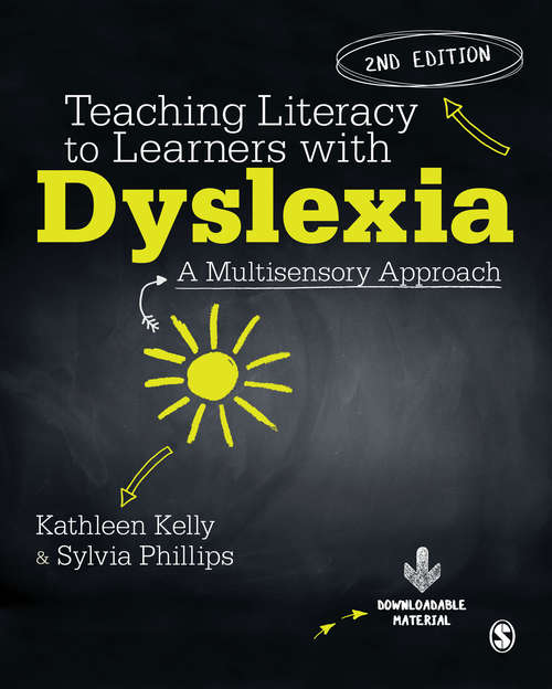 Book cover of Teaching Literacy to Learners with Dyslexia: A Multi-sensory Approach (Second Edition)