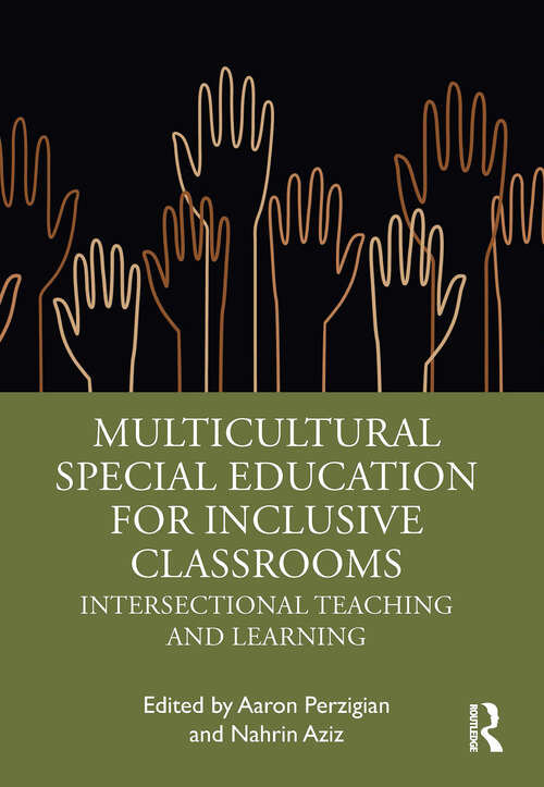 Book cover of Multicultural Special Education for Inclusive Classrooms: Intersectional Teaching and Learning