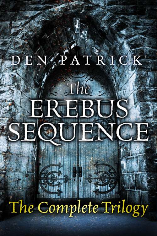 Book cover of The Erebus Sequence (The\erebus Sequence Ser.)