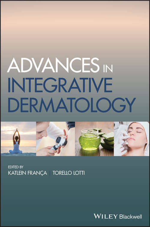 Book cover of Advances in Integrative Dermatology
