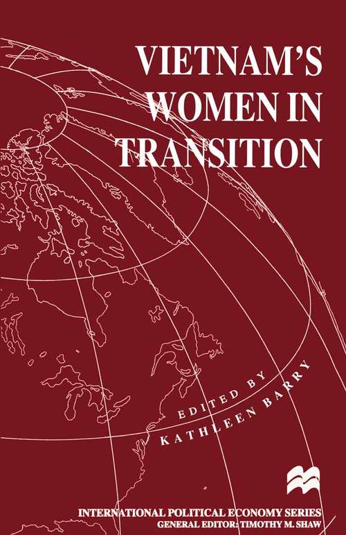 Book cover of Vietnam’s Women in Transition (1st ed. 1996) (International Political Economy Series)
