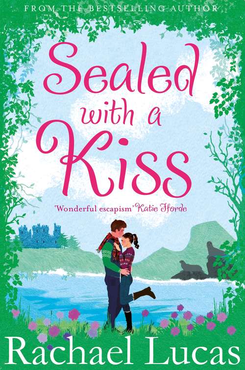Book cover of Sealed With A Kiss