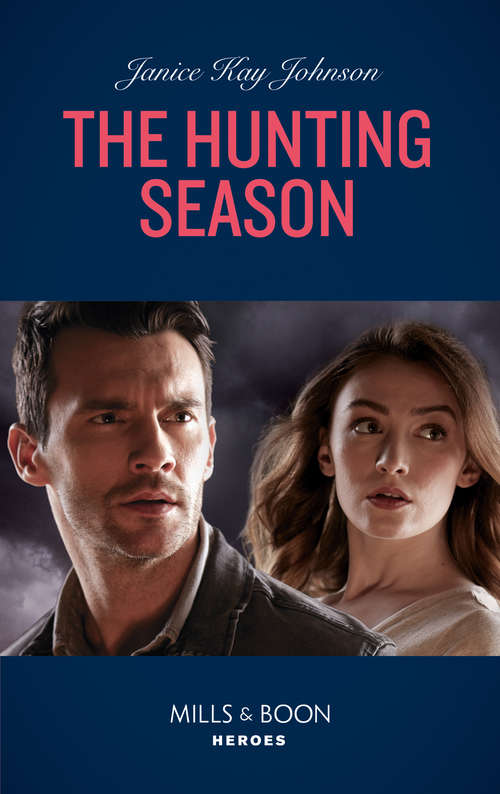 Book cover of The Hunting Season (ePub edition) (Mills And Boon Heroes Ser.)