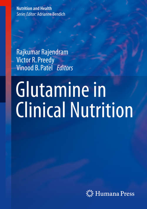 Book cover of Glutamine in Clinical Nutrition (2015) (Nutrition and Health)