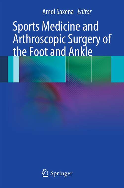 Book cover of Sports Medicine and Arthroscopic Surgery of the Foot and Ankle (2013)