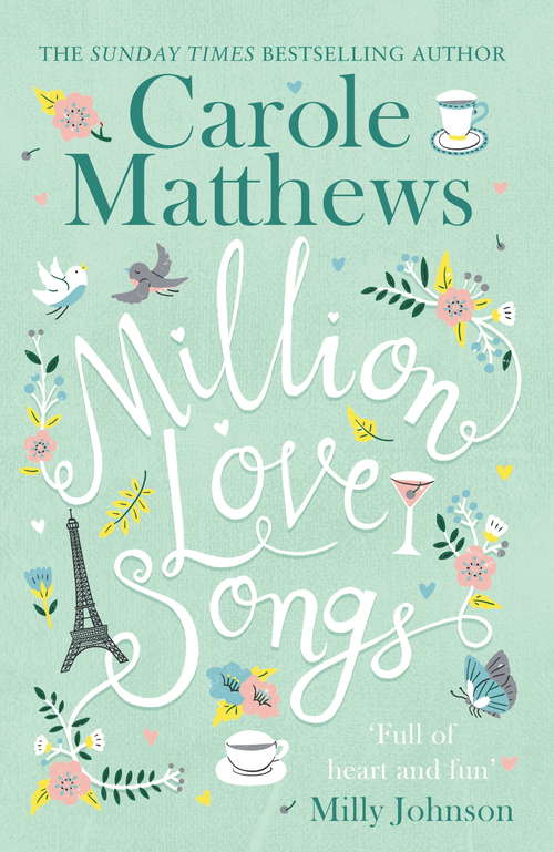 Book cover of Million Love Songs: The laugh-out-loud, feel-good spring read of 2019