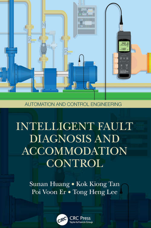 Book cover of Intelligent Fault Diagnosis and Accommodation Control (Automation and Control Engineering)