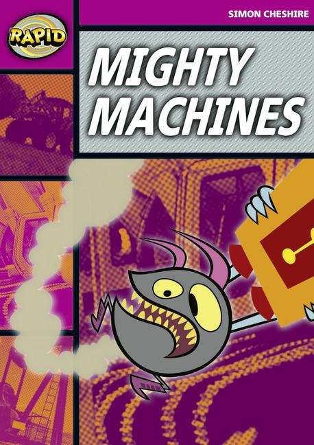 Book cover of Rapid, Series 2, Stage 3, Set A: Mighty Machines