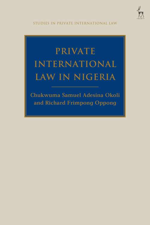 Book cover of Private International Law in Nigeria (Studies in Private International Law)