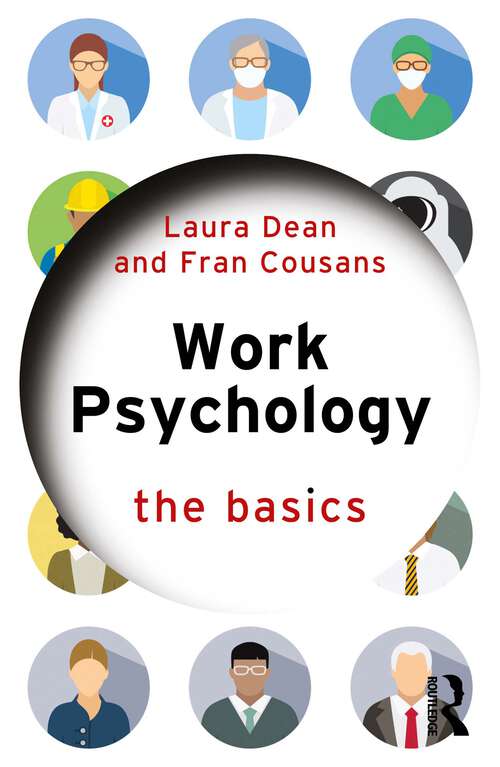 Book cover of Work Psychology: The Basics (The Basics)