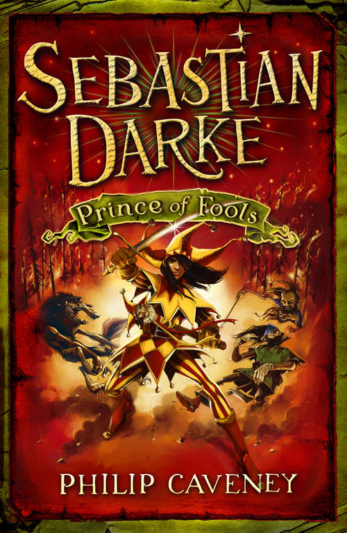 Book cover of Sebastian Darke: Prince Of Fools (Sebastian Darke #1)