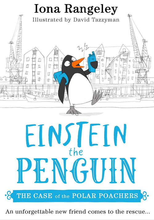 Book cover of The Case of the Polar Poachers (Einstein the Penguin #3)
