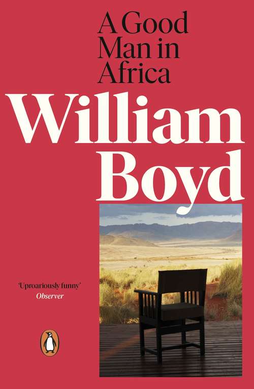 Book cover of A Good Man in Africa: A Novel (Vintage International Series)