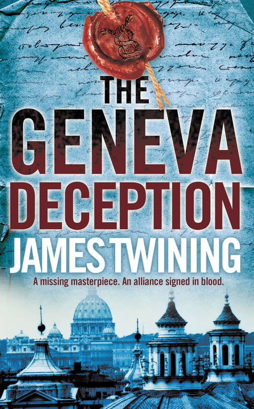 Book cover of The Geneva Deception (ePub edition) (Tom Kirk Ser. #4)