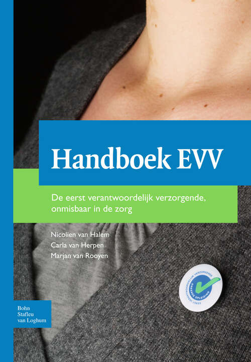 Book cover of Handboek EVV: Onmisbaar in de zorg (2nd ed. 2010)