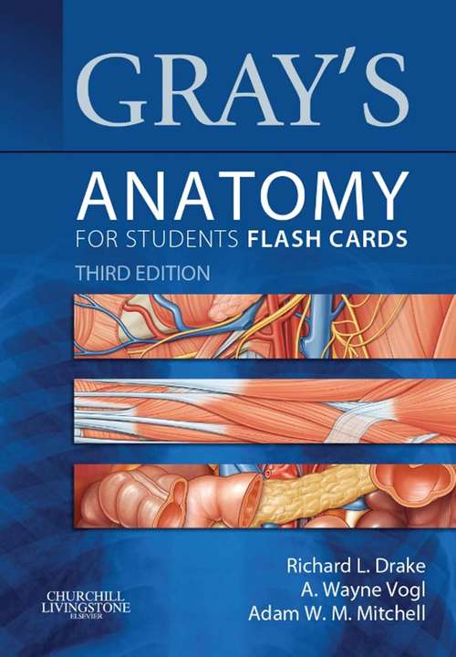 Book cover of Gray's Anatomy for Students Flash Cards E-Book: With Student Consult Online Access (4) (Gray's Anatomy)