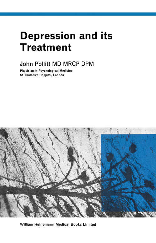Book cover of Depression and Its Treatment