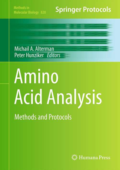 Book cover of Amino Acid Analysis: Methods and Protocols (2012) (Methods in Molecular Biology #828)