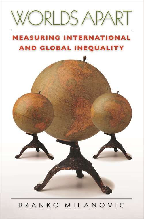 Book cover of Worlds Apart: Measuring International and Global Inequality