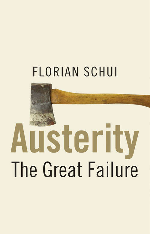 Book cover of Austerity: The Great Failure