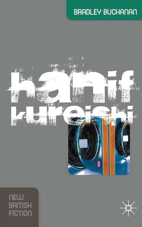 Book cover of Hanif Kureishi (New British Fiction)