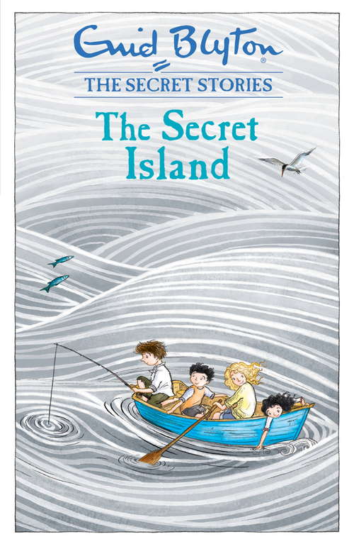 Book cover of The Secret Island: 1: The Secret Island Ebook (Secret Stories)