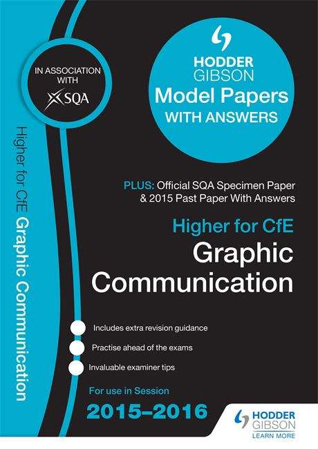 Book cover of Higher Graphic Communication 2015/16 SQA Specimen, Past and Hodder Gibson Model Papers (SQA Specimen Paper 2014) (PDF)