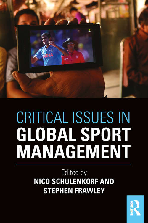 Book cover of Critical Issues in Global Sport Management