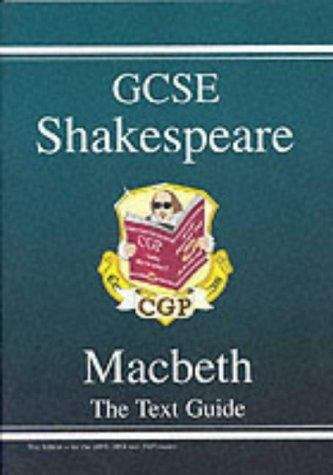 Book cover of CGP GCSE Shakespeare: Macbeth, The Text Guide (PDF)